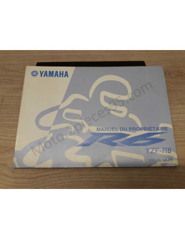 Manuel du propriétaire Yamaha R6 Manuel du propriétaire Yamaha R6