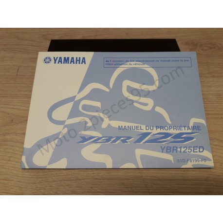 Manuel du propriétaire Yamaha YBR 125 Manuel du propriétaire Yamaha YBR 125