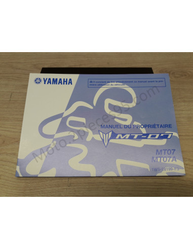 Manuel du propriétaire Yamaha MT-07 Manuel du propriétaire Yamaha MT-07