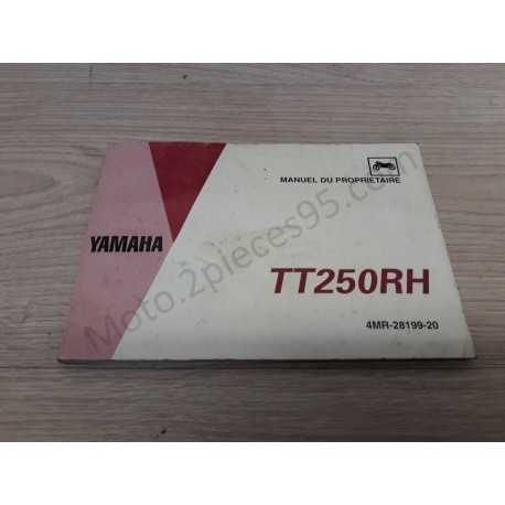 Manuel du propriétaire Yamaha TT 250 TH Manuel du propriétaire Yamaha TT 250 TH
